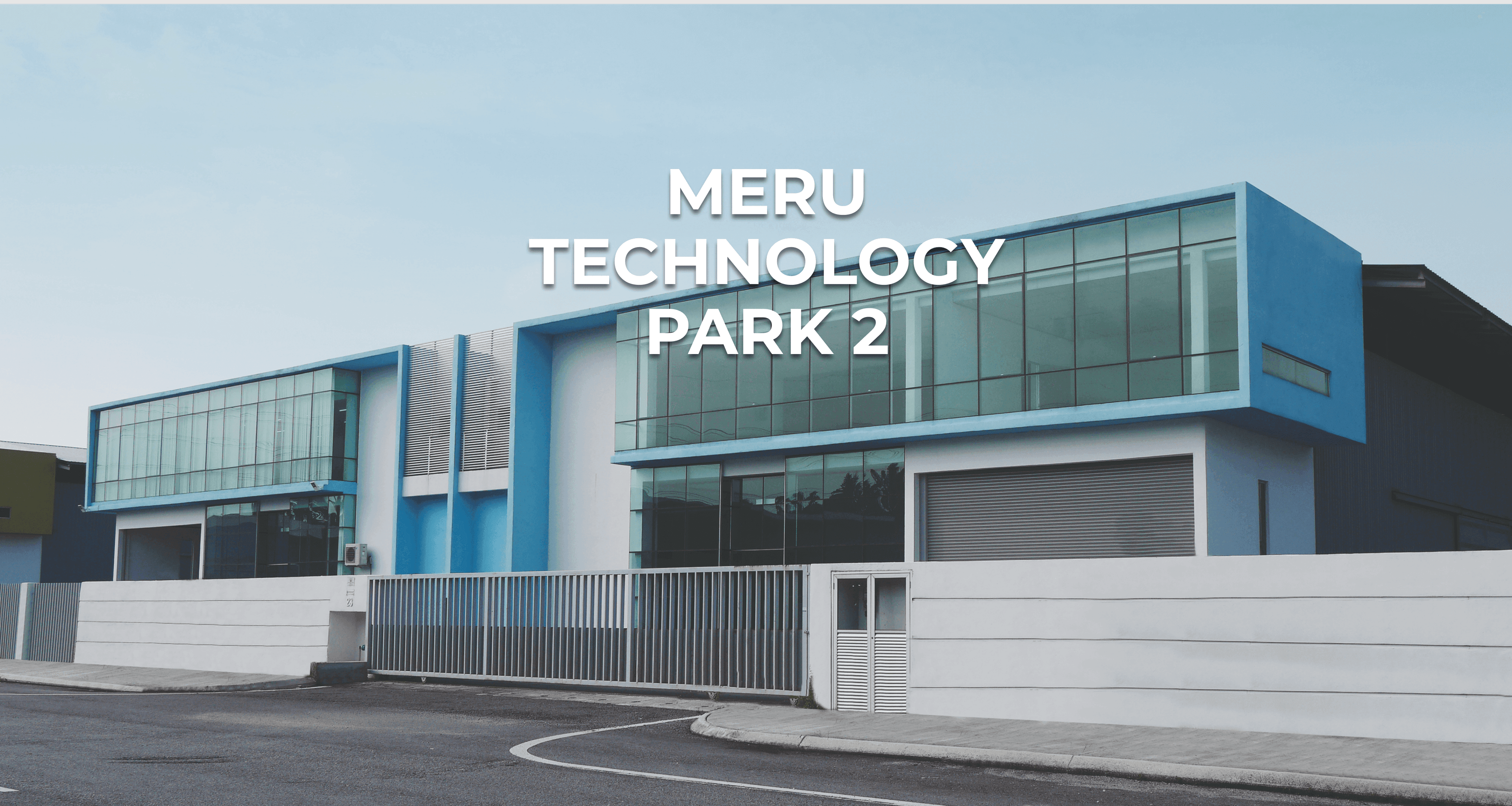 Meru Technology Park
